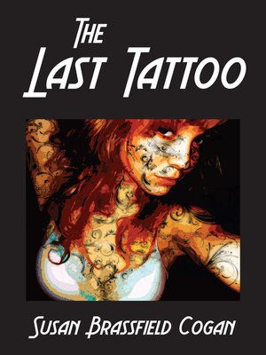 cover image of The Last Tattoo, a Short Story